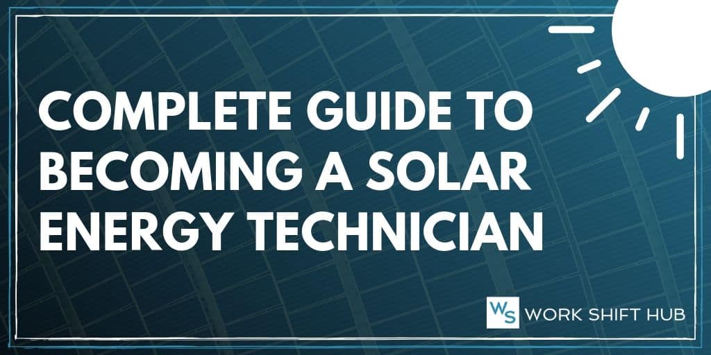 Guide to Become Solar Tech